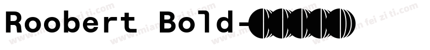 Roobert Bold字体转换